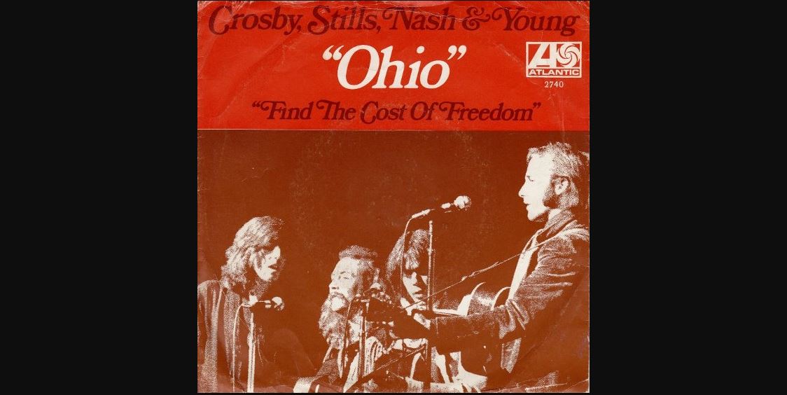 THE STORY BEHIND THE SONG: «Ohio» by Crosby, Stills, Nash & Young