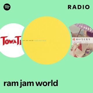 ram jam world | Spotify