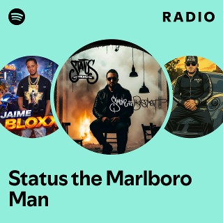 Status the Marlboro Man | Spotify
