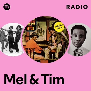 Mel & Tim | Spotify