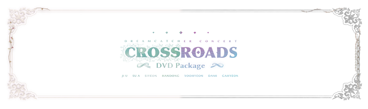DREAMCATCHER 2021 CROSSROADS DVD Video Call Fansign Event!