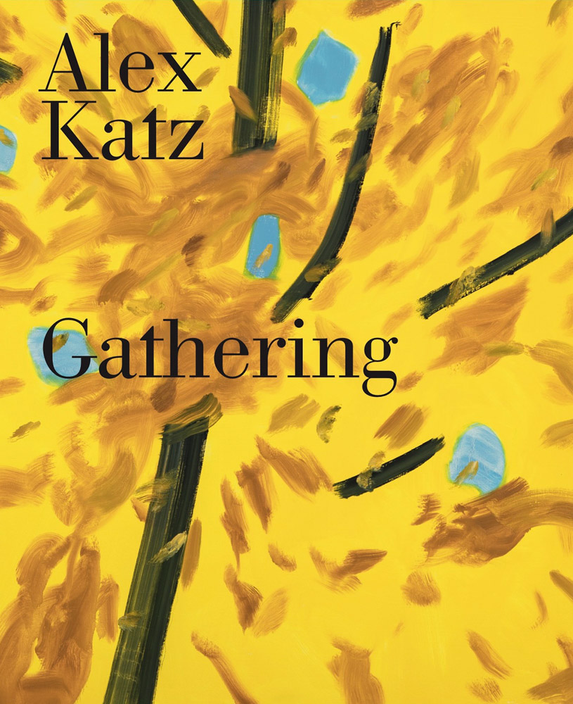 Alex Katz Gathering ARTBOOK | D.A.P. 2022 Catalog Books Exhibition