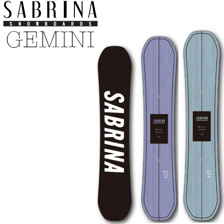 SABRINA（サブリナ） 22-23 SABRINA スノーボード GEMINI ジェミニ