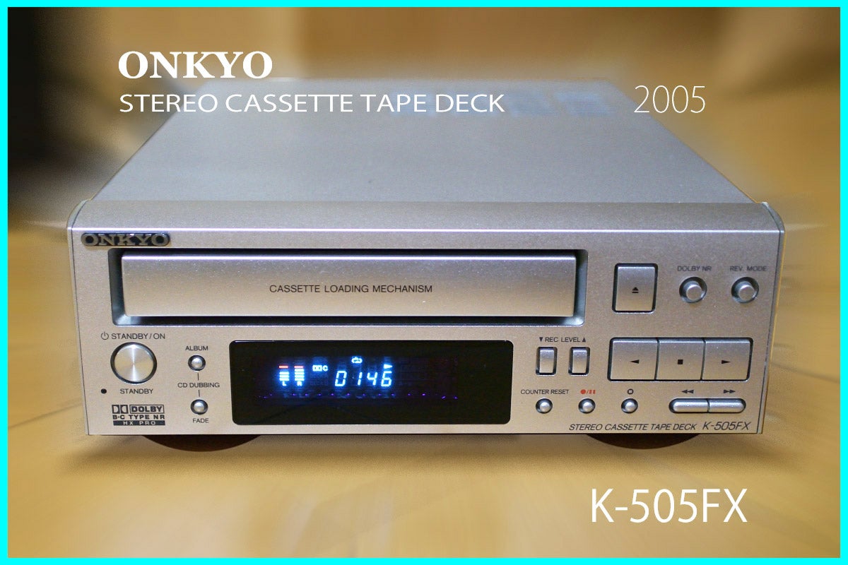 オンキョーカセットデッキ「K-505FX」修理・レビュー | ヨッシーハイム