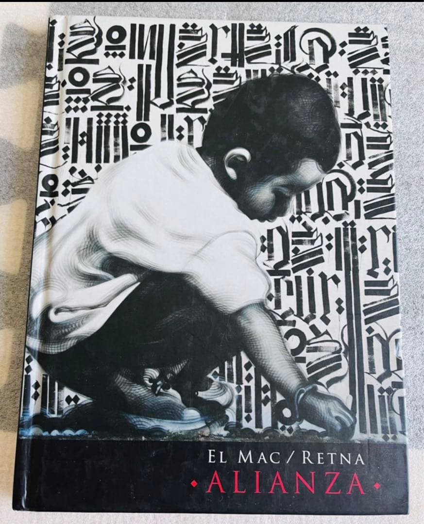 【洋書】Alianza: The MAC & Retna / ウォールアート El Mac / Retna - Alianza | 2009 Art Book GRAFFITI STREET ART Upper