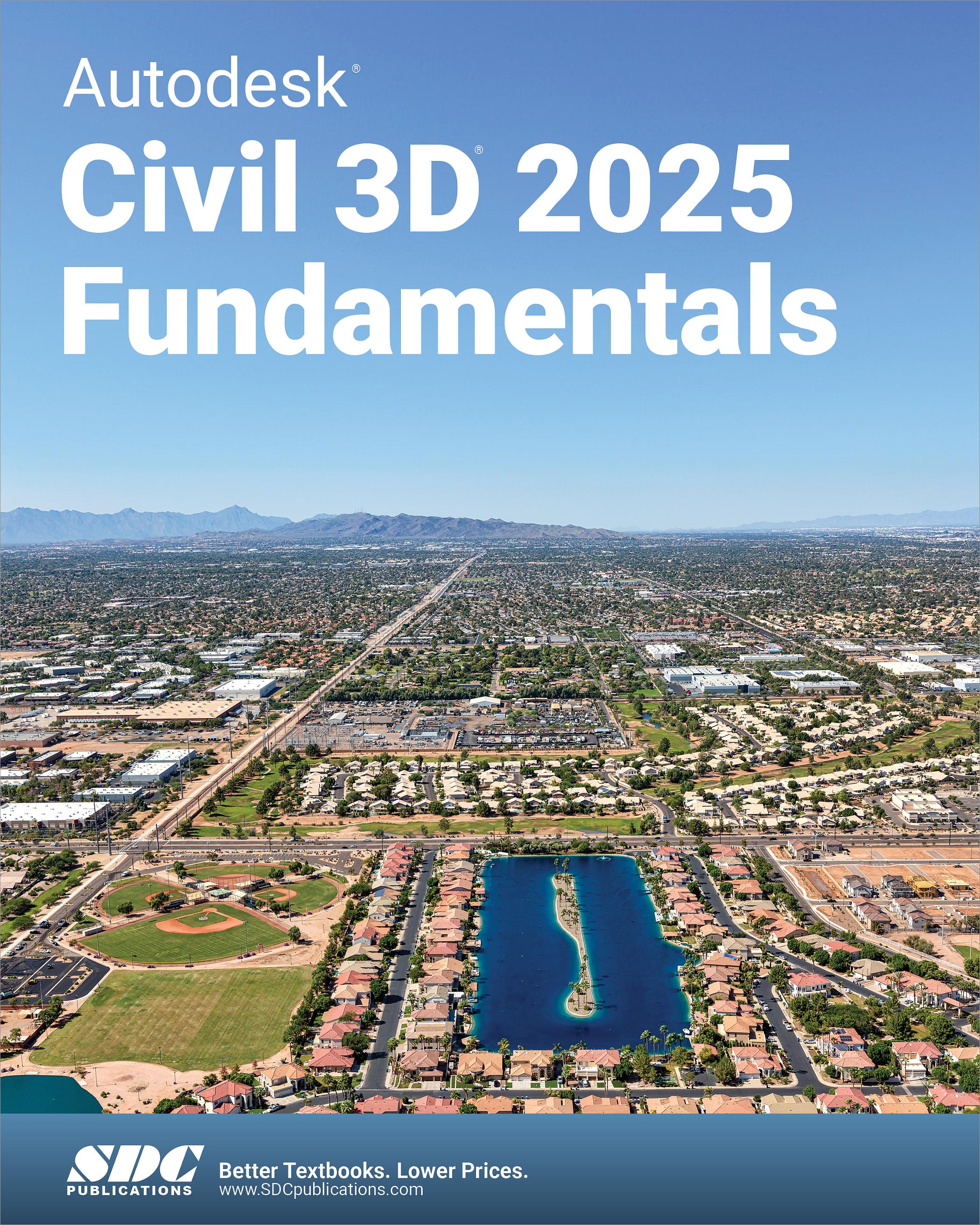Autodesk Civil 3D 2025 Fundamentals, Book 9781630576721 - SDC